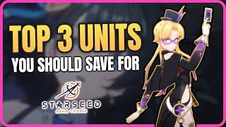 BEST UNITS TO SAVE YOUR PULLS FOR - Starseed Asnia Trigger