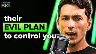 Luke Belmar: How To Escape The System and Take Control Of Your Life