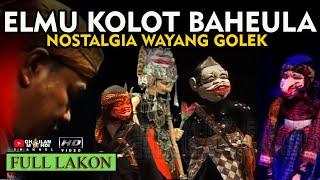 Lain Banyol !!! Elmu Kolot Dawala Wayang Golek Asep Sunandar Sunarya