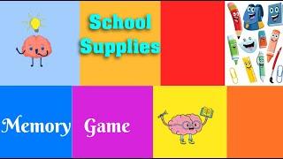 MEMORY Game| School Supplies| Vocabulary for kids| Train your visual memory