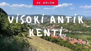 Visoki Antik Kenti ve Bosna Piramitleri