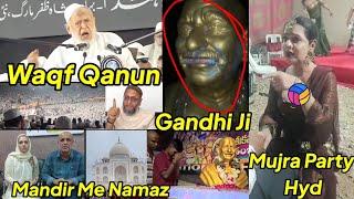 Waqf Bill, Gandhi Ji Ka Statue, Mandir Me Padhi Namaz, Party Hyderabad Me, Arshad Madni, Asad Owaisi