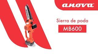 Sierra de poda batería Anova MB600