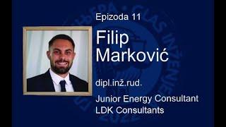 Glas inženjera Ep11 - Filip Marković dipl.inž.rud., LDK Consultants