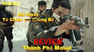 REVIEW PHIM LỰC LƯỢNG SWAT HEAD SHOT BỌN KHỦNG BỐ || SAKURA REVIEW