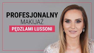 Profesjonalny makijaż pędzlami Lussoni