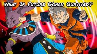 What If Future Gohan Survived? | Dragon Ball Z