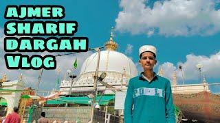 Ajmer | Sharif dargah vlog