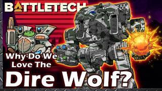 Why do we Love the Dire Wolf?  #BattleTech Lore & History