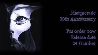 Masquerade 30th Anniversary