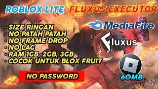 Roblox Lite | Fluxus Mobile Update Android | Cocok Untuk Main Blox Fruit