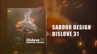 SABOOR DESIGN [DISLIVE 31]Visualizer OFFICIAL VIDEO