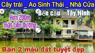 (ĐÃ BÁN) Gần 2 mẫu đất có ao sinh thái vườn cây trái siêu đẹp _Chuẩn nghỉ dưỡng tại Bến Cầu Tây Ninh