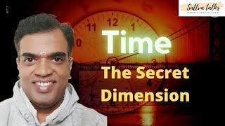 Time -The Secret Dimension Conversation with Milind Gupta