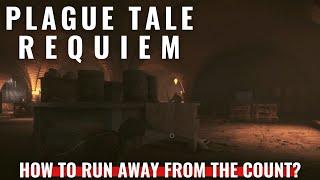 Plague Tale Requiem - Chapter 12 - How to run away from the Count?