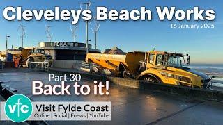 Cleveleys Beach Works Update - Digger Day Part 30!