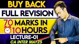 Can You Get EXEMPTION in Just 10 Hours of Study? | CA Inter may 25 | Lec-1 Buy Back | Sandeep Sharma