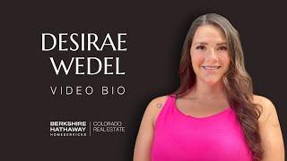 Meet Desirae Wedel, Your Trusted Colorado Realtor!