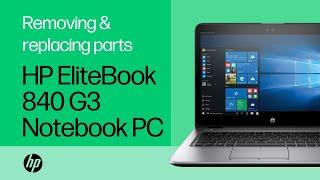 Removing & replacing parts for HP EliteBook 840 G3 | HP Computer Service | HP Support