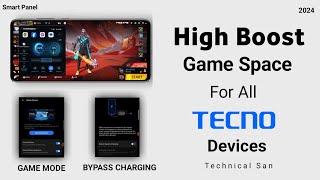 Tecno Game Space 6.0 | High Boost | New Smartpanel with 3 Gaming Modes | Game Turbo Update 