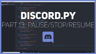 Discord.py: Making a Discord bot (Part 13: Pause/Stop/Resume)