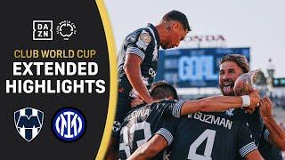 Inter Milan Vs. Monterrey | 2025 FIFA Club World Cup Extended Highlights