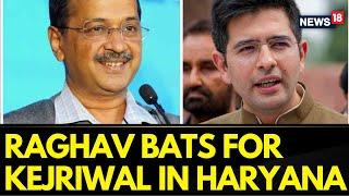 Haryana Elections 2024 | AAP's Raghav Chadha Campaigns For Arvind Kejriwal In Haryana  News18