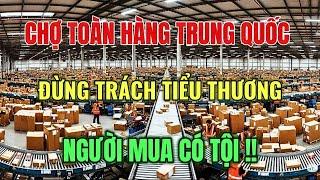 Hàng Trung Quốc Tràn Lan – Lỗi Người Mua, Không Phải Tiểu Thương?