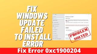 Fix Windows Update Failed To Install Error