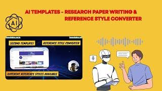 Research Paper writing AI Templates |Pagewise Analysis of Reference Paper |Reference Style Converter