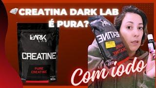 TESTANDO COM IODO A CREATINA DARK LAB! É PURA? #creatina #creatinapura #darklab