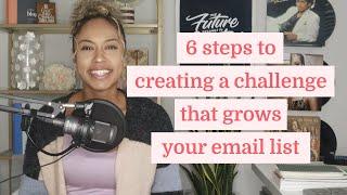 6 steps to creating a challenge that grows your email list