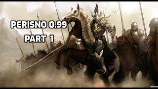 Perisno Mod Episode 1 The Final Season! Greatest Start Ever!