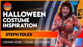 Halloween Costume Inspiration | Steph Tolev | The Laugh Factory | Stand Up Comedy