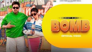 BOMB - Official Music Video | Kuldeep Rasila | Latest Punjabi Song 2025