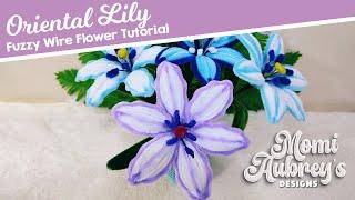 Oriental Lily Fuzzy Wire Flower Tutorial