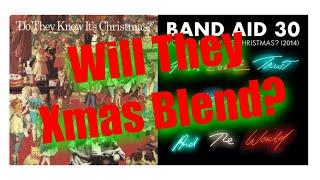 Blend: Do They Know It’s Christmas - Band Aid 1984 & Band Aid 2014