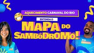 Carnaval do Rio 2024: Entenda o Mapa do Sambódromo