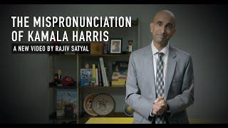 The Mispronunciation of Kamala Harris