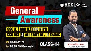 General Awareness Class:14 | Complete Guide for SSC JE, RRB JE, NTPC, CGL, All AE/JE State Exams