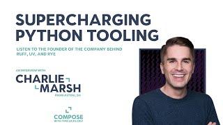 Supercharging Python Tooling – An Interview with Charlie Marsh