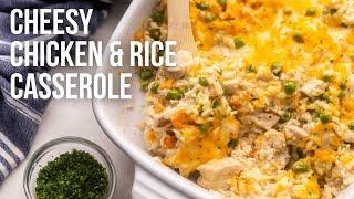 Cheesy Chicken and Rice Casserole l The Recipe Rebel