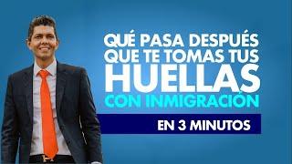 [EXTREMA ATENCION] ¿Qué pasa después que te tomas tus huellas con inmigración?