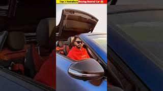 Top 3 Youtuber Buying Rented Cars  @TheUK07Rider