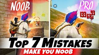 Top 7 Mistakes Make You Noob  | How to Become Pro Player In Free Fire | FF Pro Tips & Tricks 