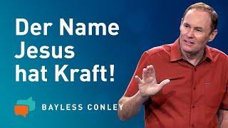 Gottes großes Geschenk an dich: Kraft  – Bayless Conley