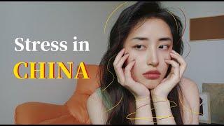 What stress me out live in China(How Does It Feel Live In China)