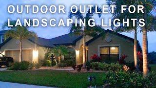 Outdoor Outlet For Landscaping Lights