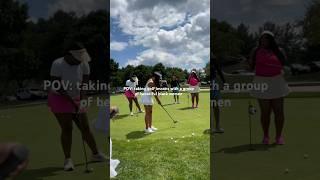 POV: Taking golf lessons with a group of beautiful black women ️🫶