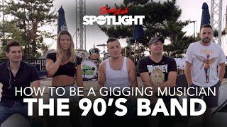 How To Be A Successful Gigging Musician | feat. The 90's Band